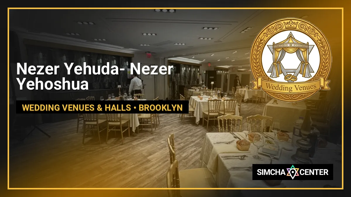 Nezer Yehuda- Nezer Yehoshua — Wedding Venues & Halls