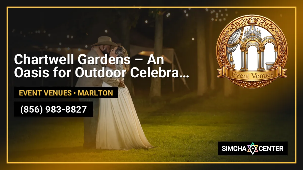 Chartwell Gardens – An Oasis for Outdoor Celebrations and Events — Event Venues