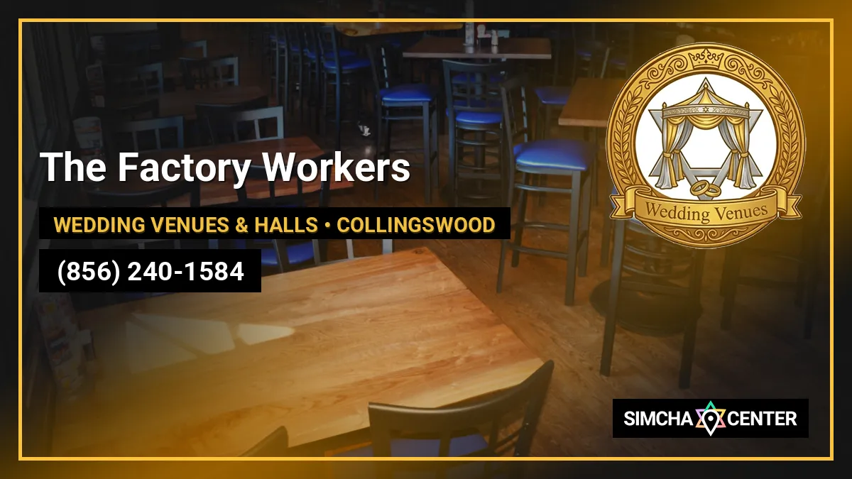 The Factory Workers — Wedding Venues & Halls