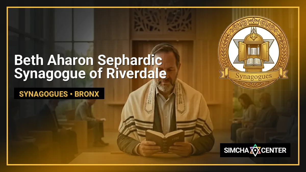 Beth Aharon Sephardic Synagogue of Riverdale — Synagogues