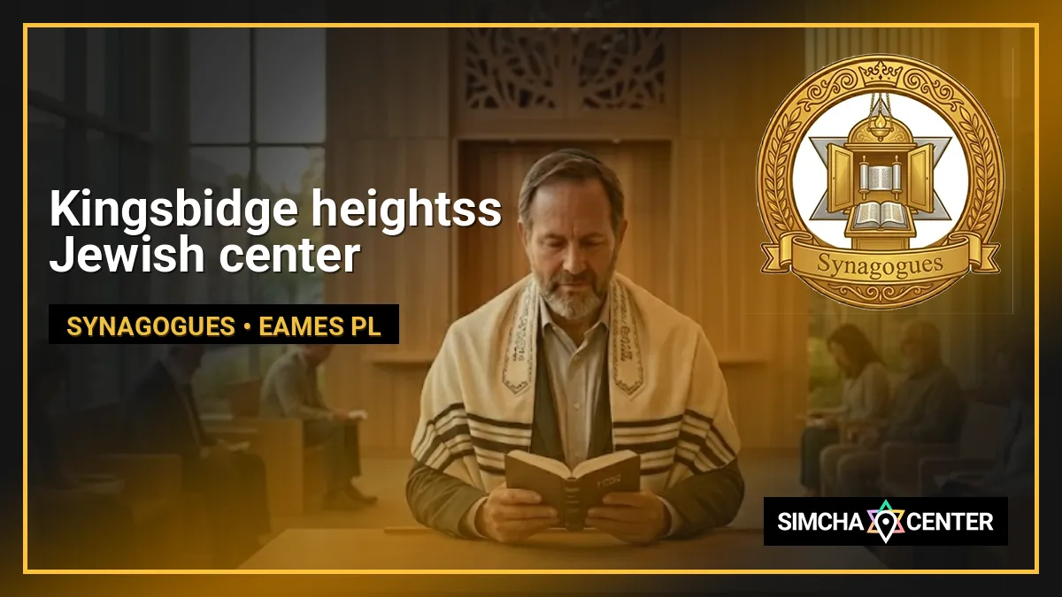 Kingsbidge heightss Jewish center — Synagogues
