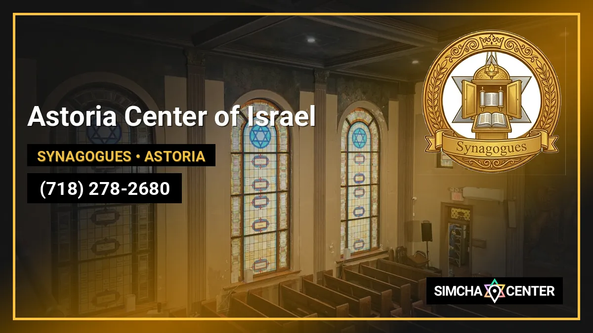 Astoria Center of Israel — Synagogues