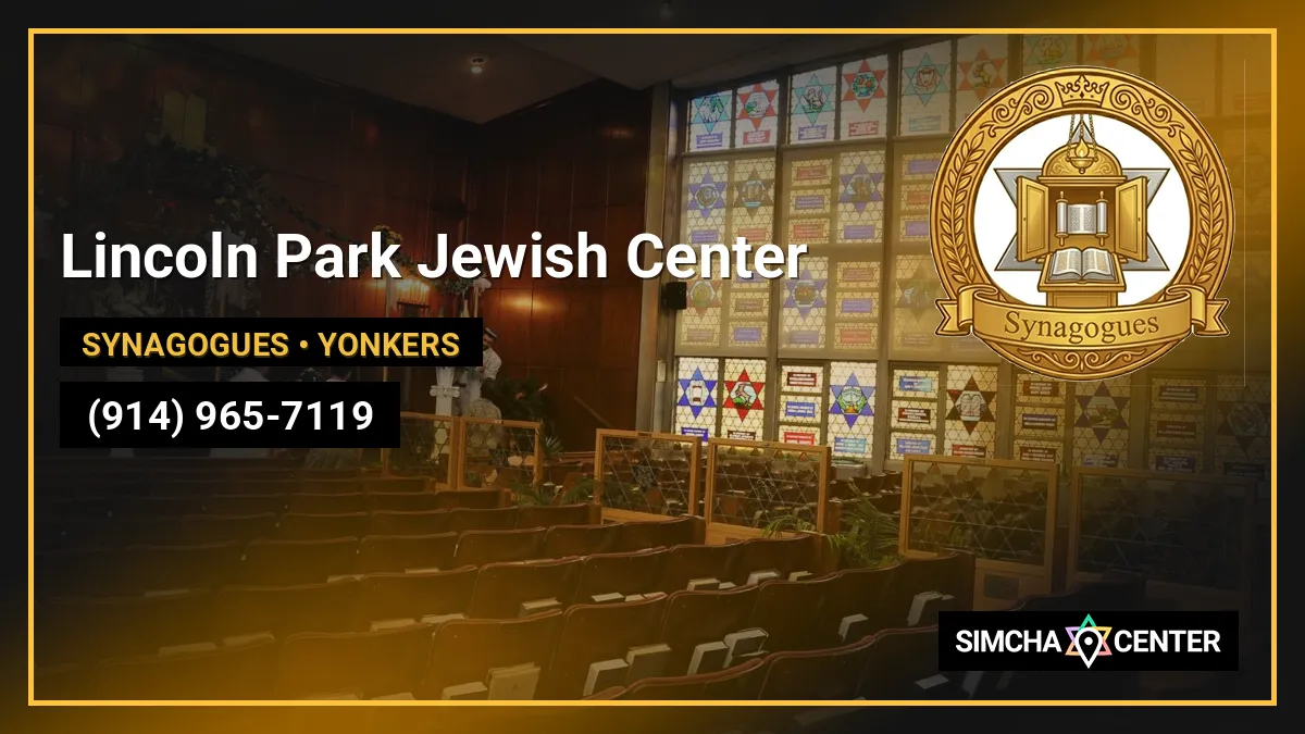 Lincoln Park Jewish Center — Synagogues