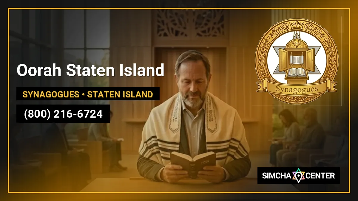 Oorah Staten Island — Synagogues