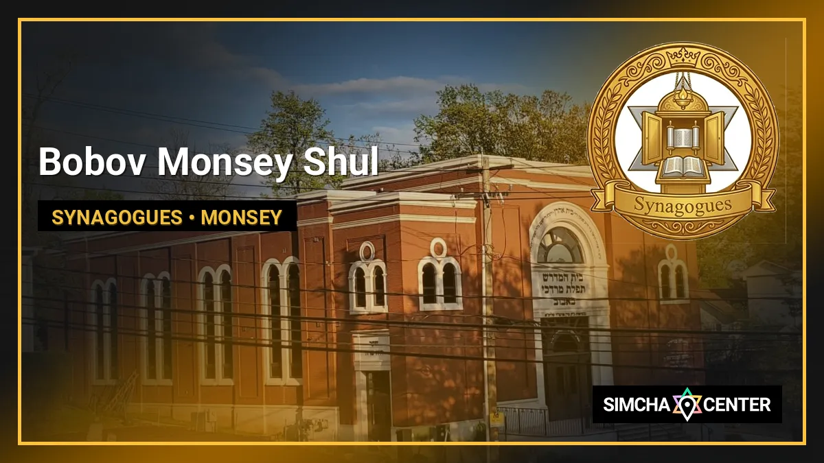 Bobov Monsey Shul — Synagogues