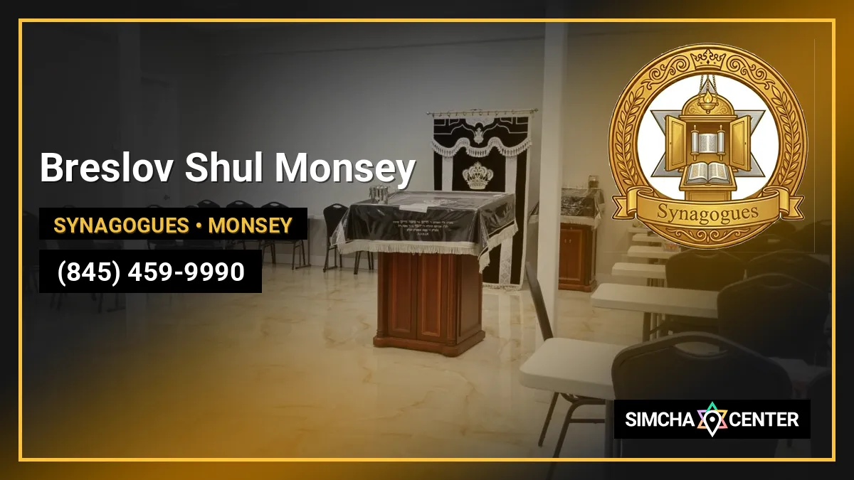 Breslov Shul Monsey — Synagogues