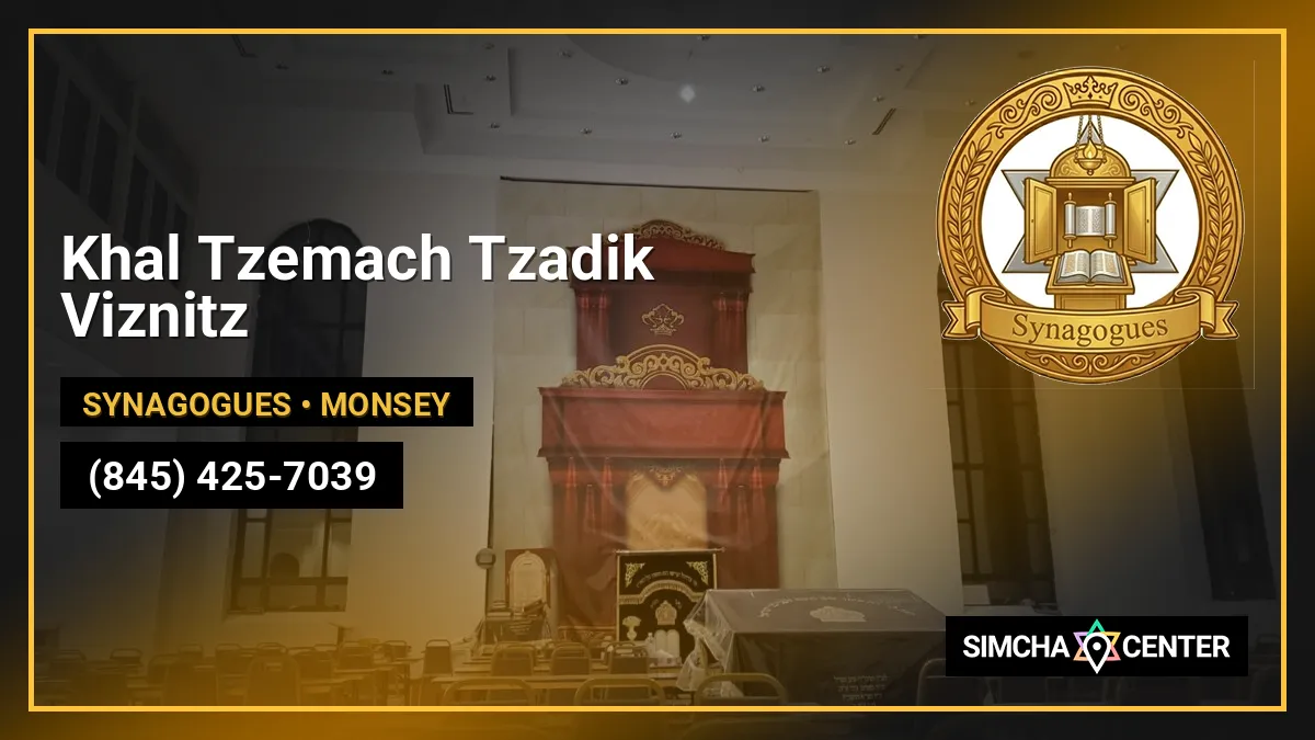 Khal Tzemach Tzadik Viznitz — Synagogues