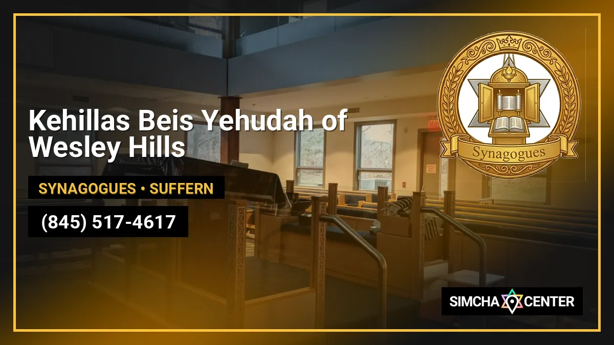 Kehillas Beis Yehudah of Wesley Hills — Synagogues