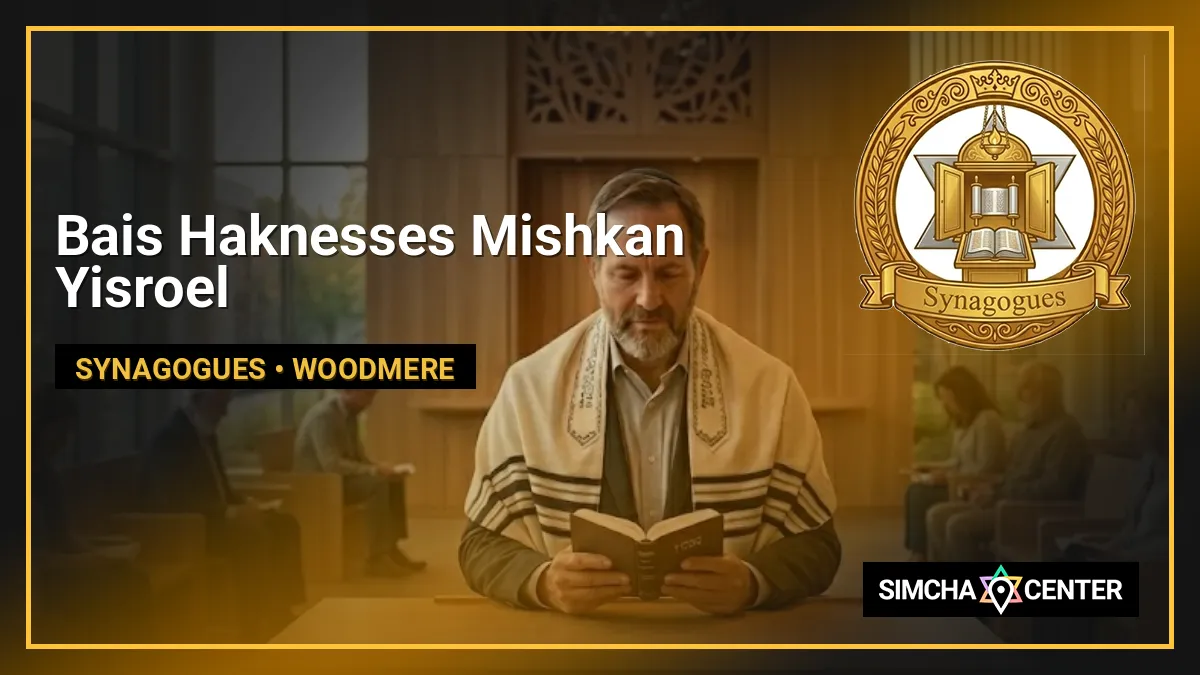 Bais Haknesses Mishkan Yisroel — Synagogues