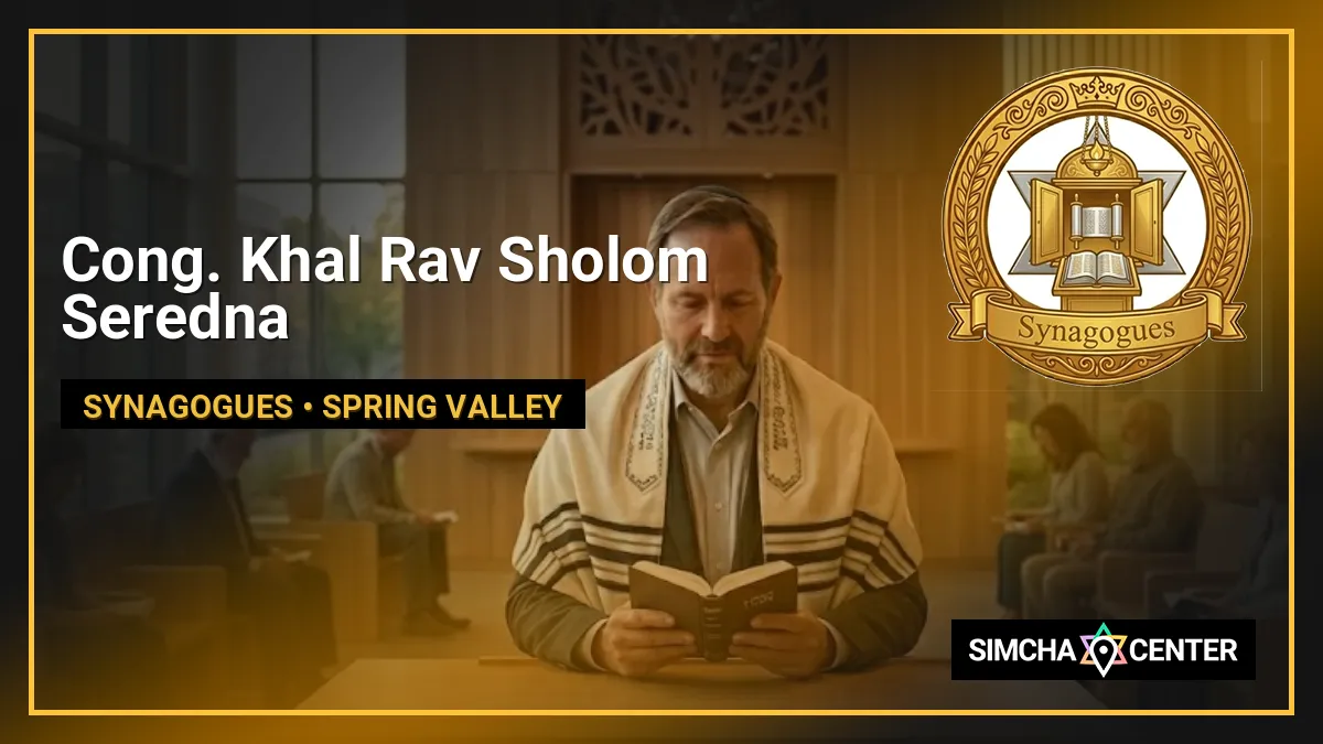 Cong. Khal Rav Sholom Seredna — Synagogues