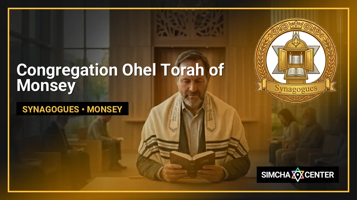 Congregation Ohel Torah of Monsey — Synagogues