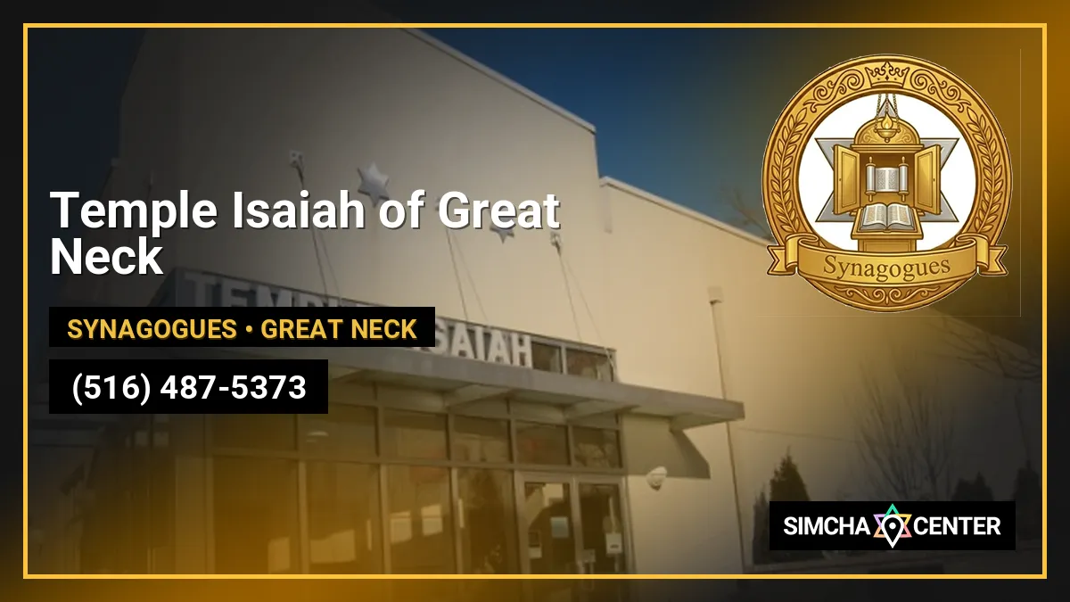 Temple Isaiah of Great Neck — Synagogues