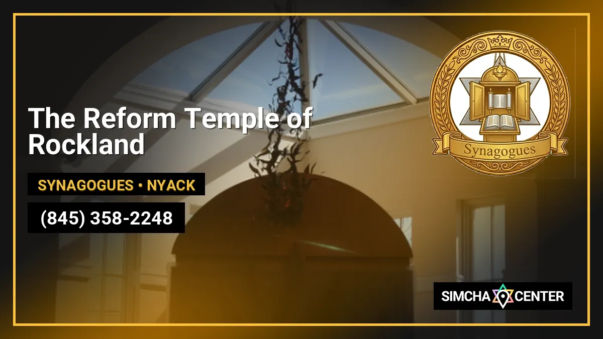 The Reform Temple of Rockland — Synagogues