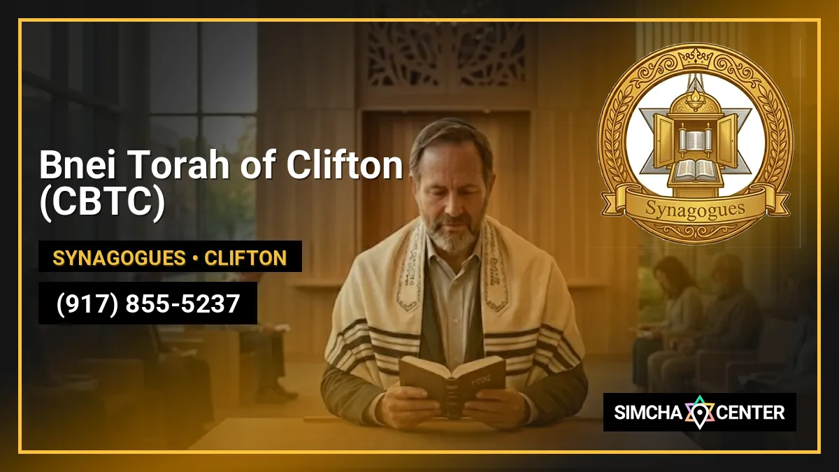 Bnei Torah of Clifton (CBTC) — Synagogues