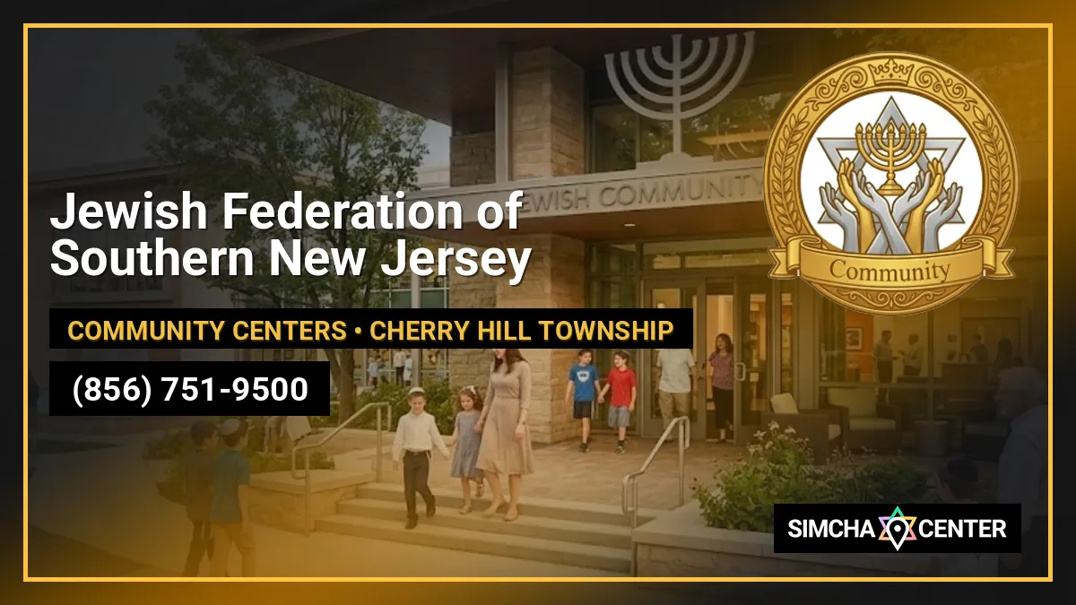Jewish Federation of Southern New Jersey — Community Centers