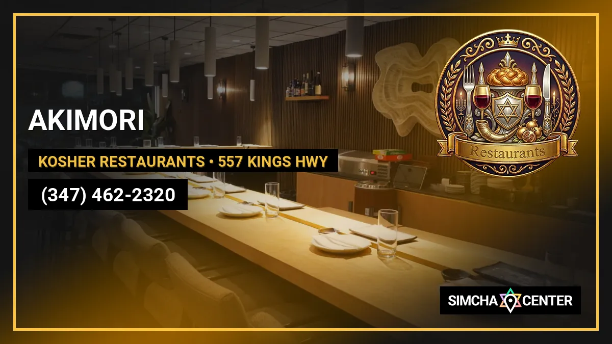 AKIMORI — Kosher Restaurants
