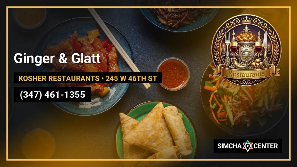 Ginger & Glatt — Kosher Restaurants