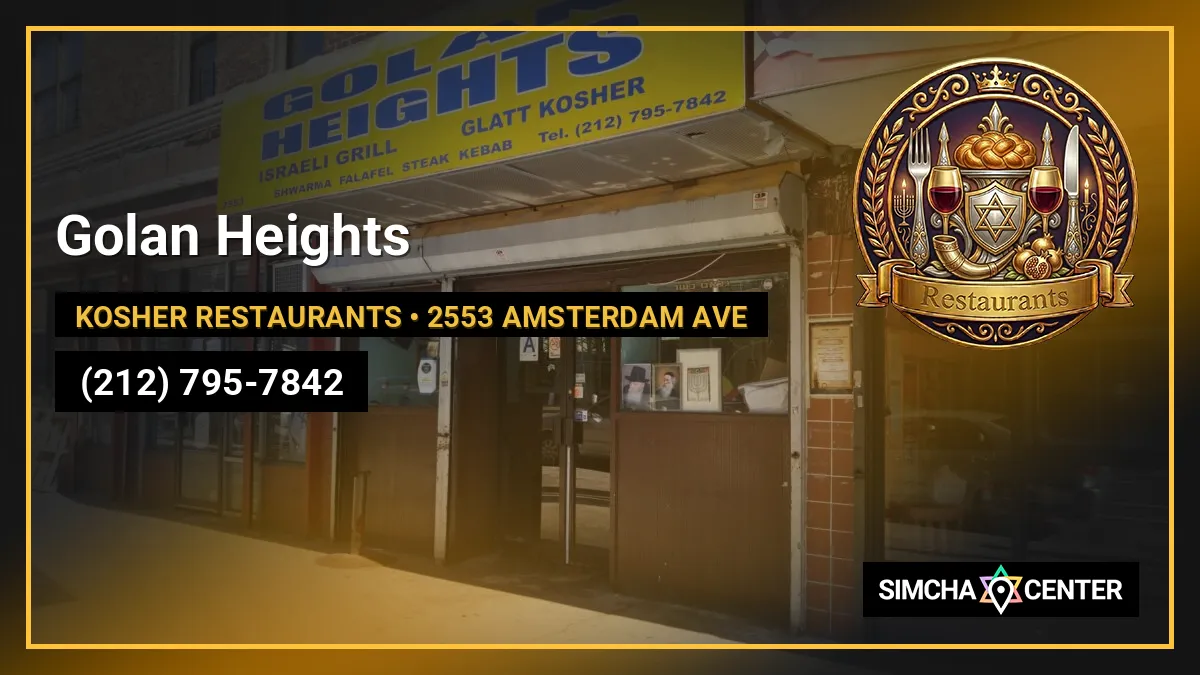 Golan Heights — Kosher Restaurants