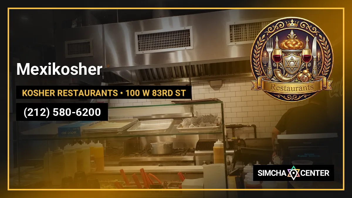 Mexikosher — Kosher Restaurants