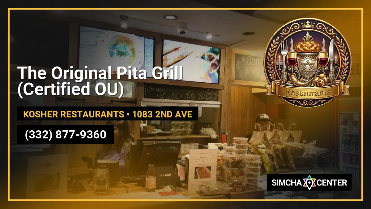 The Original Pita Grill (Certified OU) — Kosher Restaurants