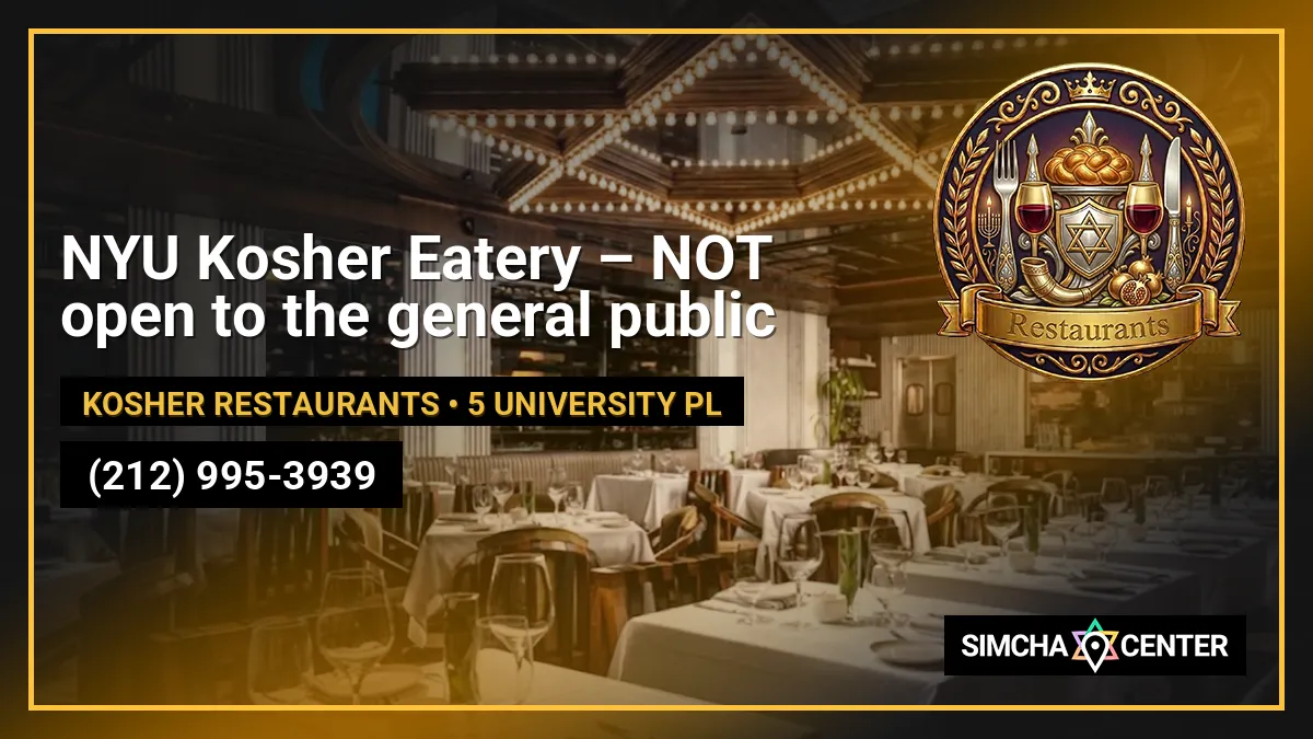 NYU Kosher Eatery – NOT open to the general public — Kosher Restaurants