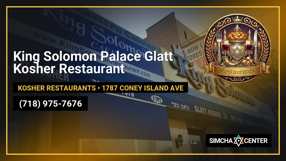 King Solomon Palace Glatt Kosher Restaurant — Kosher Restaurants