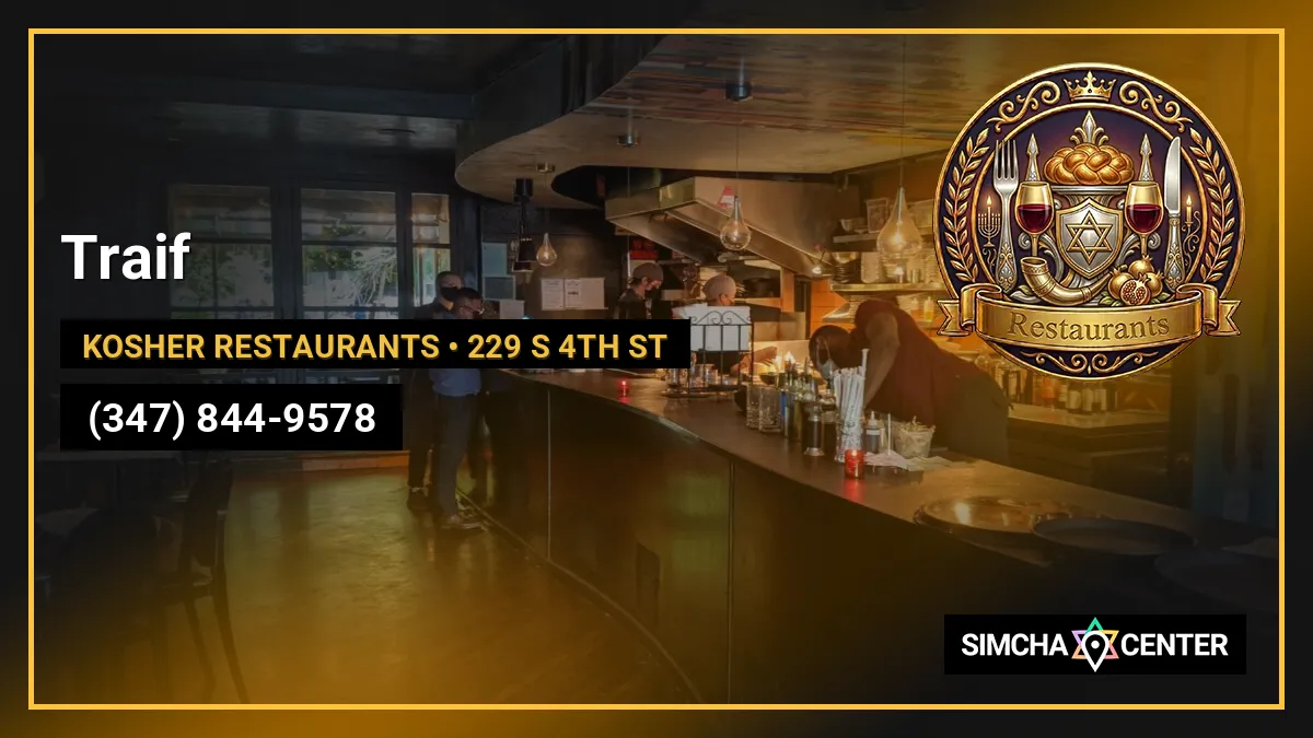 Traif — Kosher Restaurants