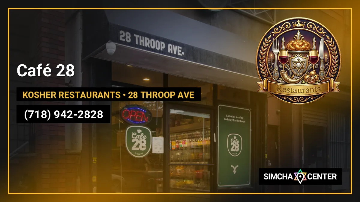 Café 28 — Kosher Restaurants
