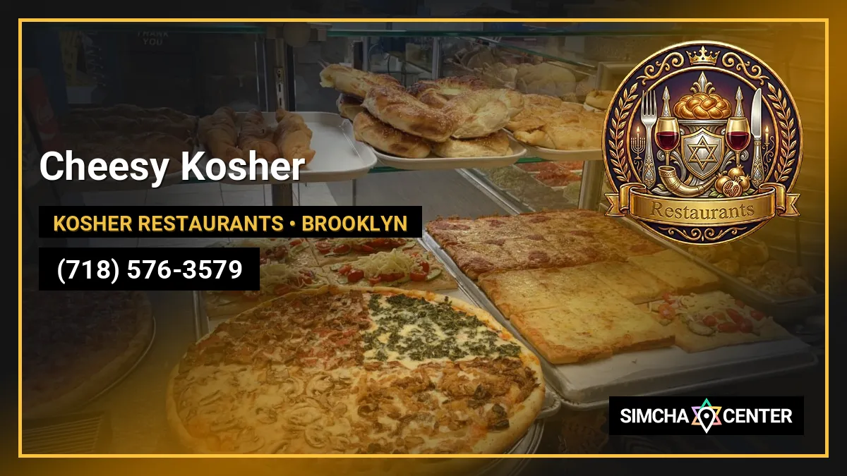 Cheesy Kosher — Kosher Restaurants