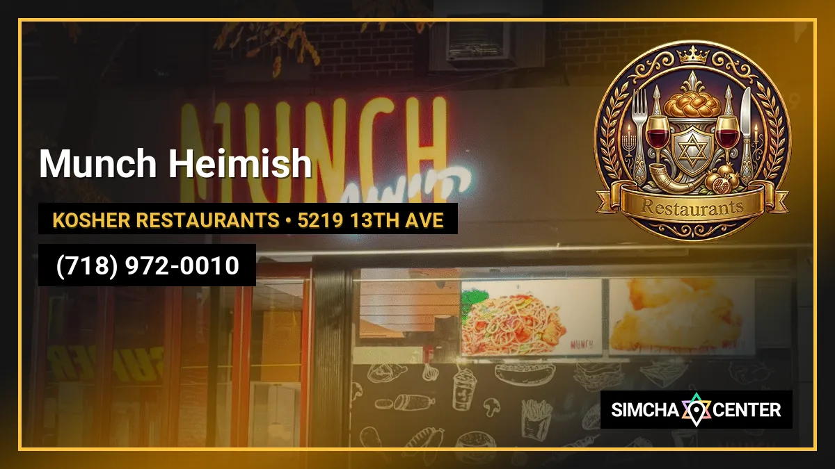 Munch Heimish — Kosher Restaurants
