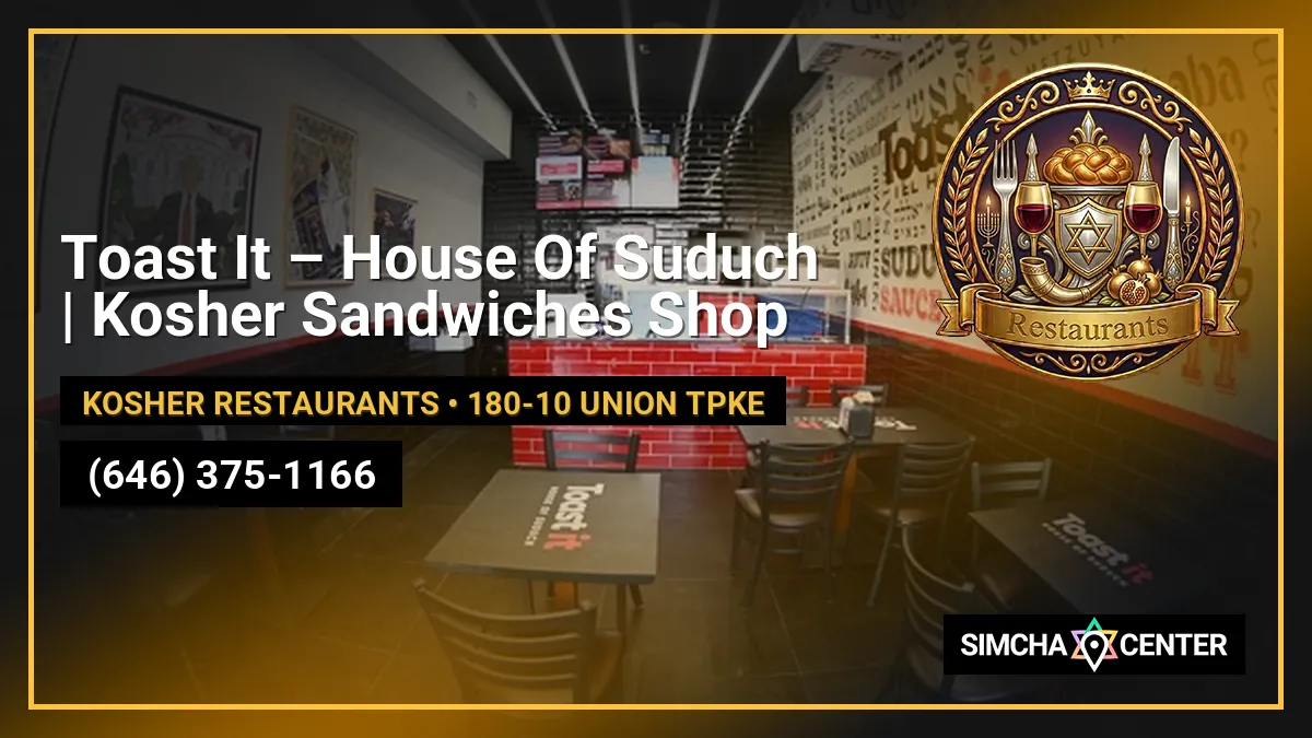 Toast It – House Of Suduch | Kosher Sandwiches Shop — Kosher Restaurants