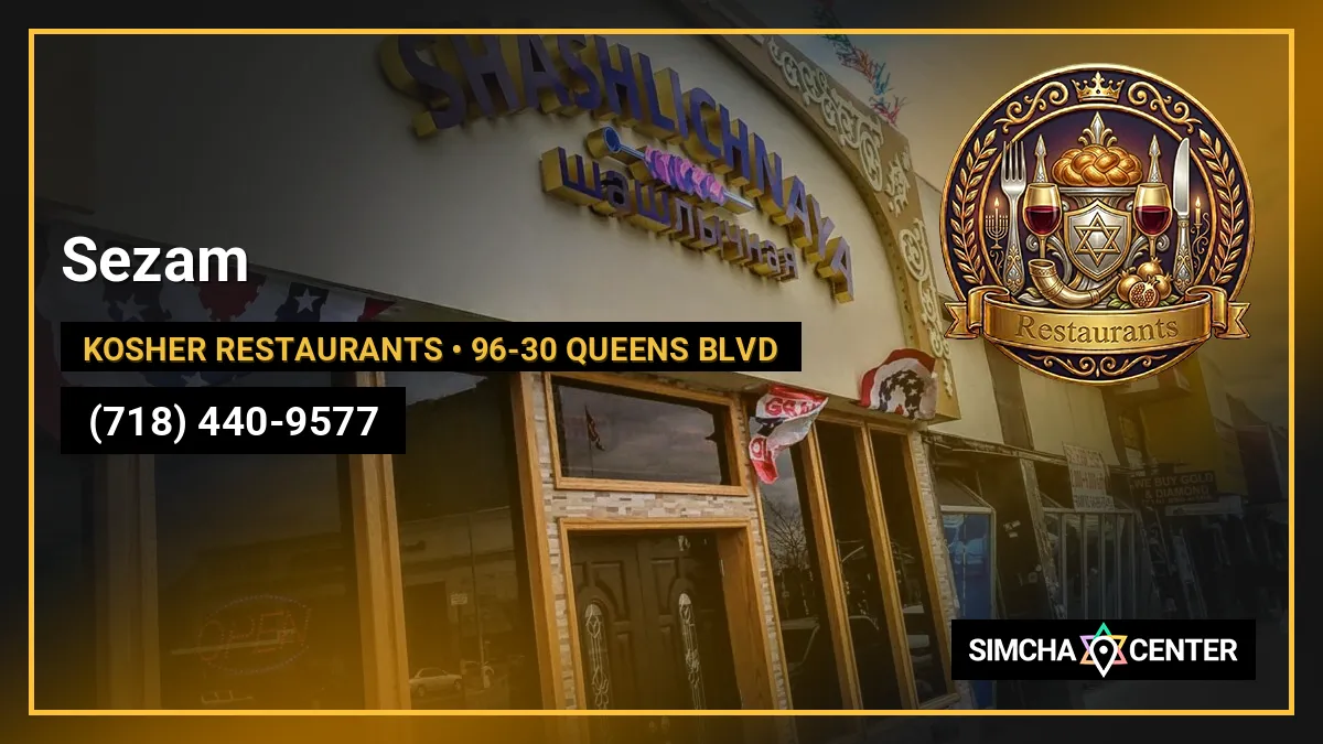 Sezam — Kosher Restaurants