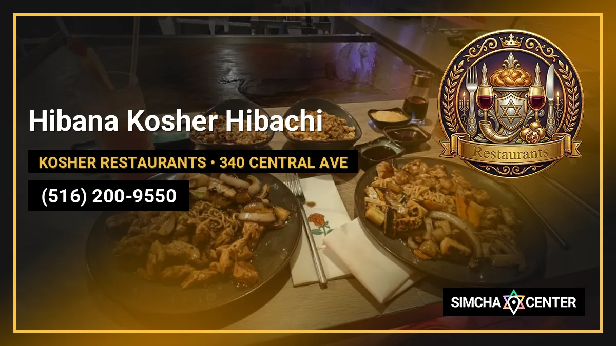 Hibana Kosher Hibachi — Kosher Restaurants