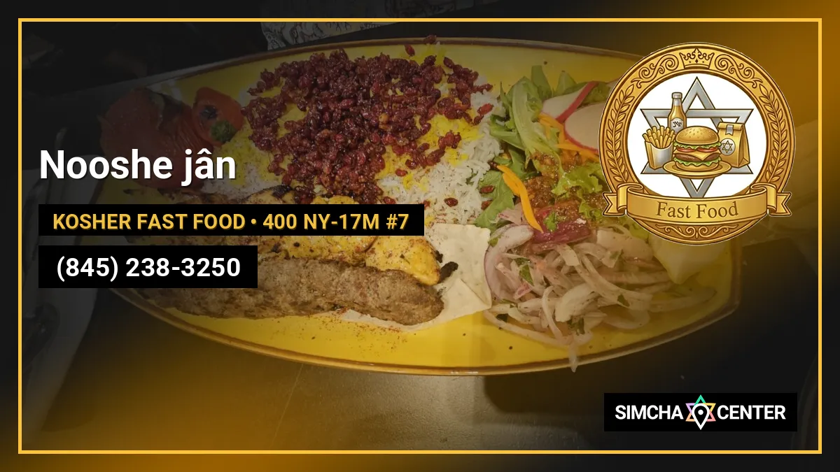 Nooshe jân — Kosher Fast Food