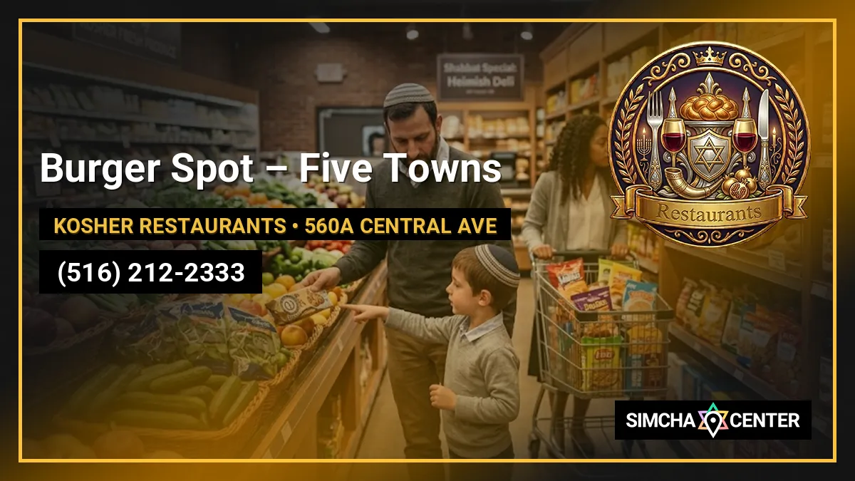 Burger Spot – Five Towns — Kosher Restaurants