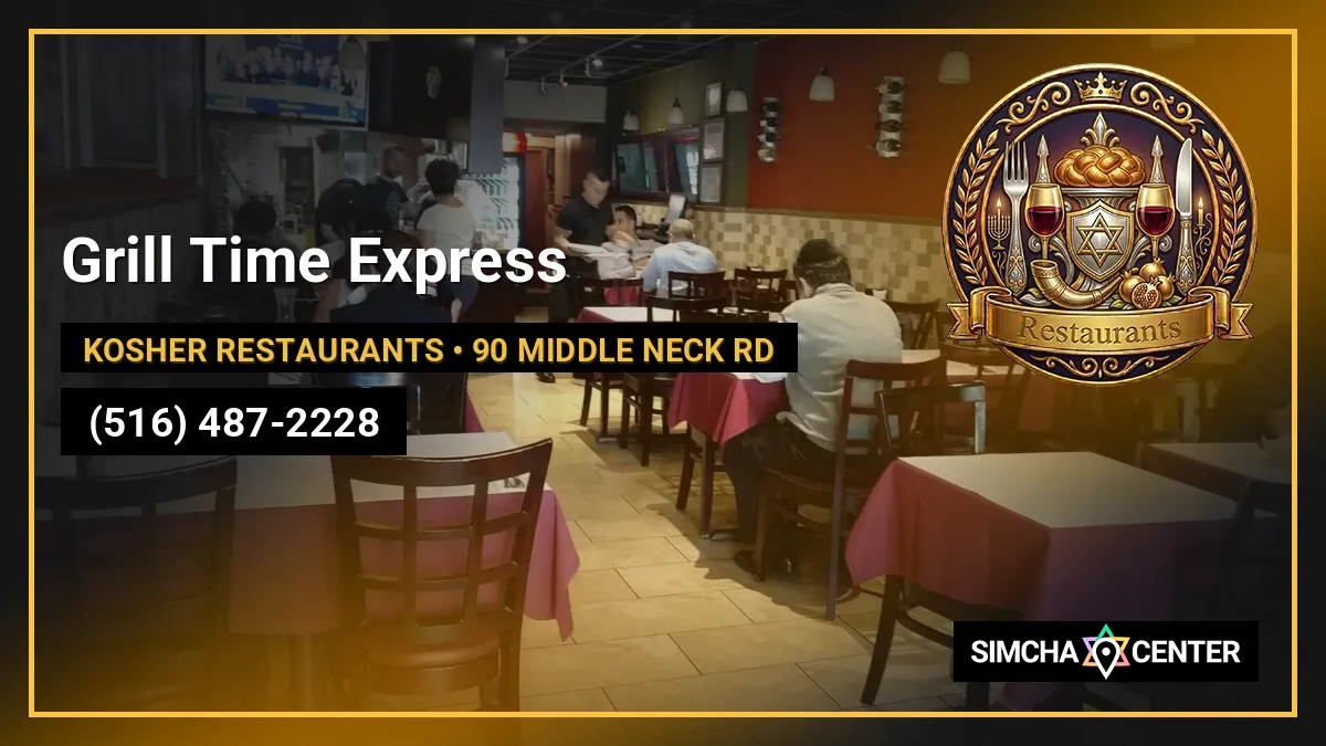 Grill Time Express — Kosher Restaurants