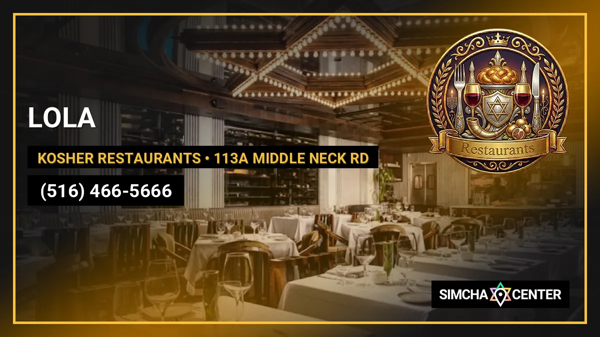 LOLA — Kosher Restaurants