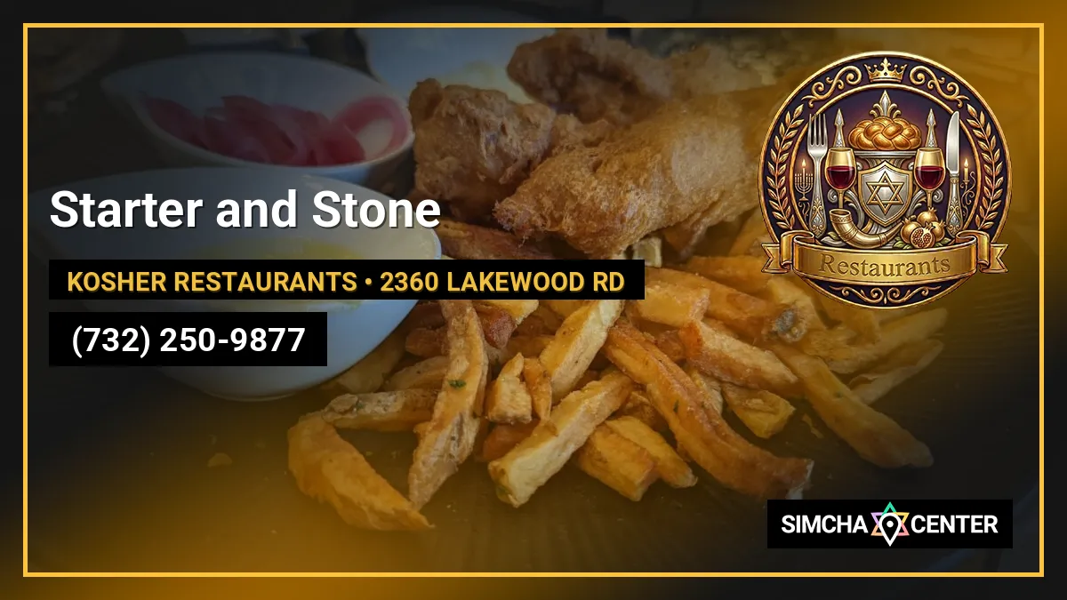 Starter and Stone — Kosher Restaurants