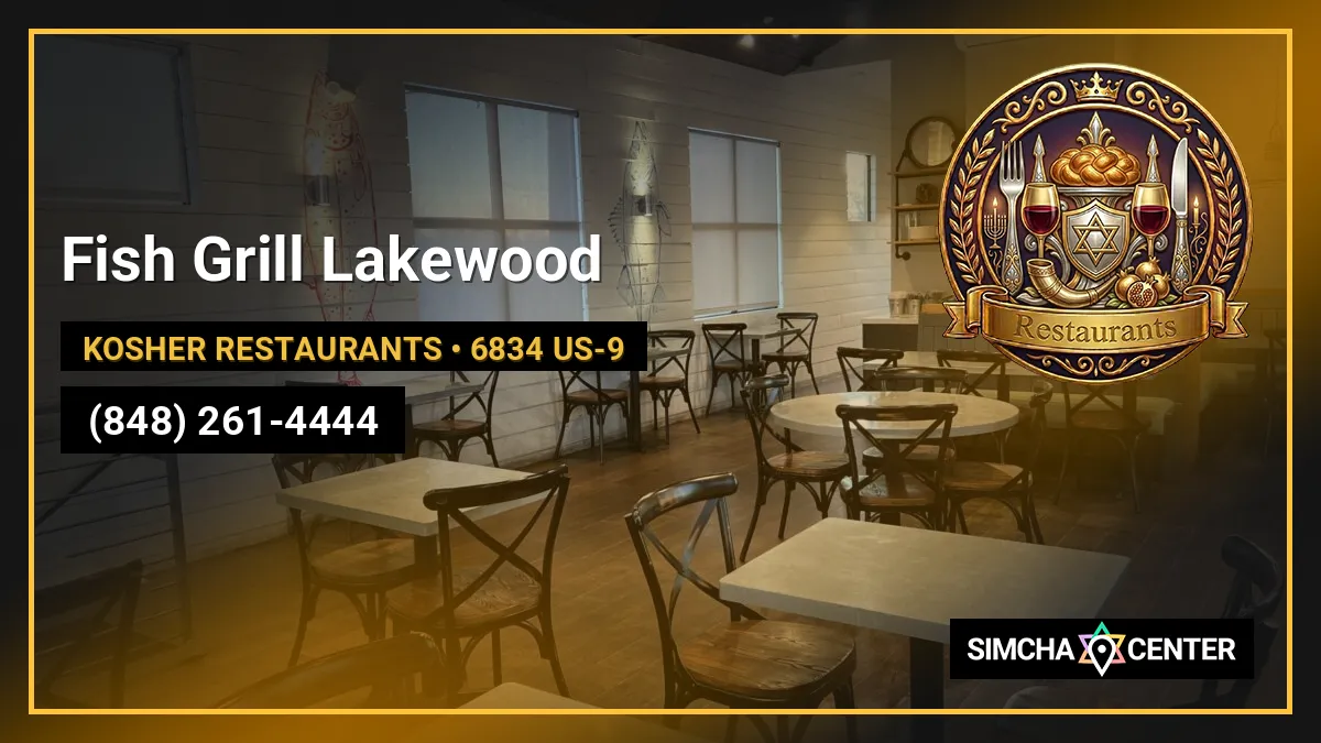 Fish Grill Lakewood — Kosher Restaurants