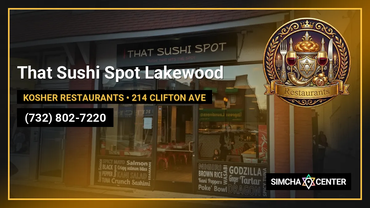 That Sushi Spot Lakewood — Kosher Restaurants