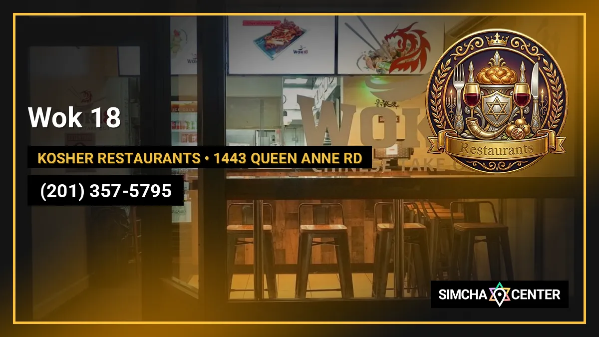 Wok 18 — Kosher Restaurants