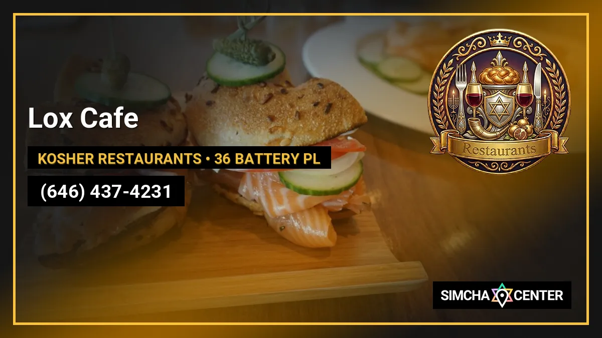 Lox Cafe — Kosher Restaurants