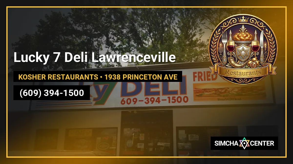 Lucky 7 Deli Lawrenceville — Kosher Restaurants
