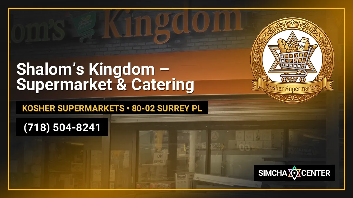 Shalom’s Kingdom – Supermarket & Catering — Kosher Supermarkets