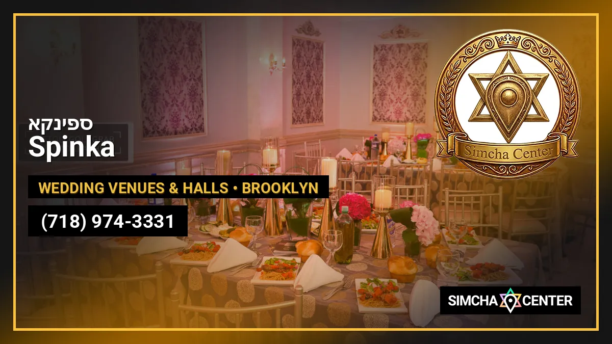Spinka Hall/ספינקא — Wedding Venues & Halls