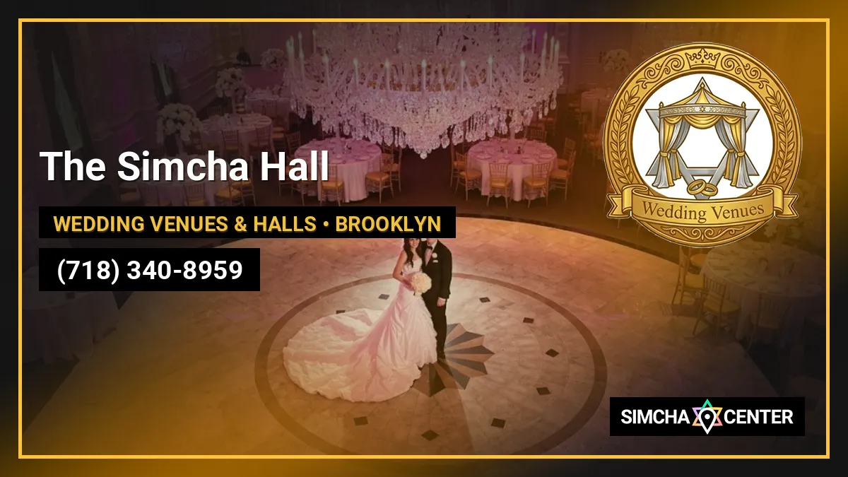 The Simcha Hall — Wedding Venues & Halls