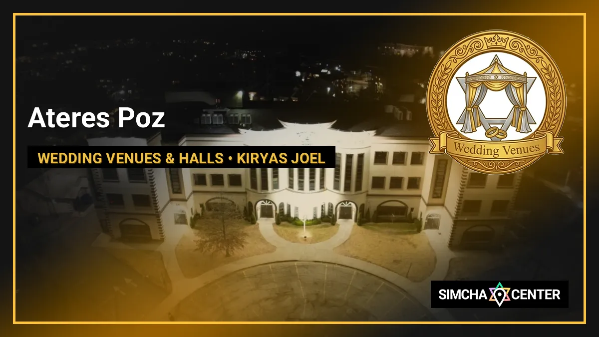 Ateres Poz — Wedding Venues & Halls