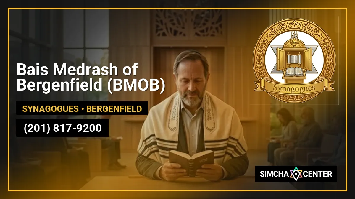Bais Medrash of Bergenfield (BMOB) — Synagogues