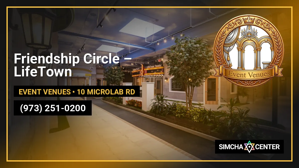 Friendship Circle – LifeTown — Event Venues