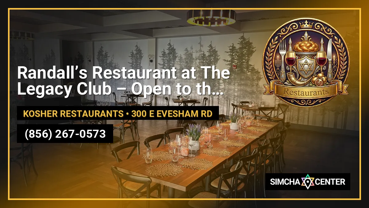 Randall’s Restaurant at The Legacy Club – Open to the public — Kosher Restaurants